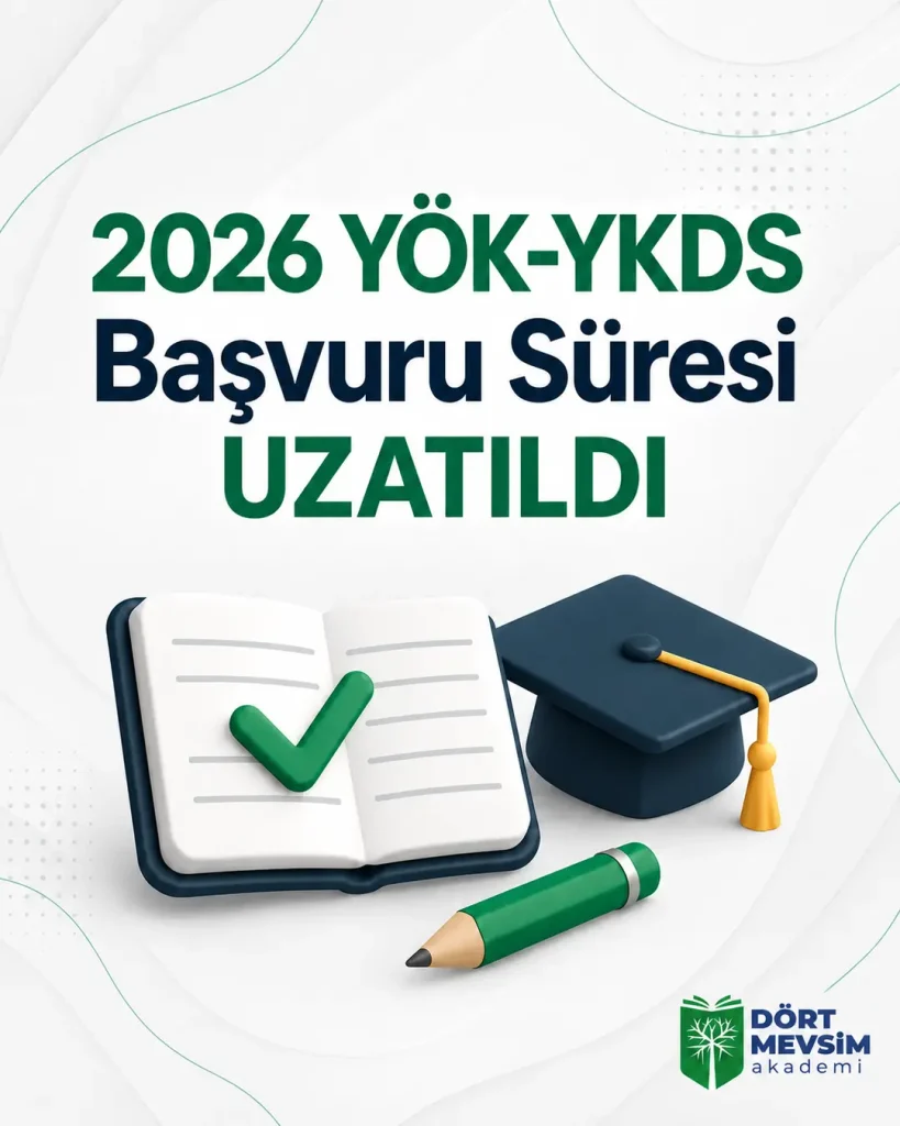2026 YÖK-YKDS Başvuru Süresi Uzatıldı