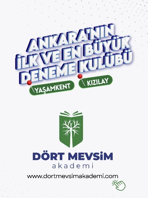Ankara Kızılay ve Yaşamkent Deneme Kulübü – Dört Mevsim Akademi
